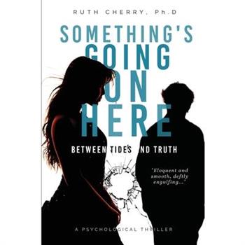 Something's Going On Here