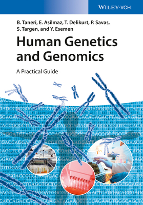 Human Genetics and GenomicsA Practical Guide