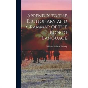 Appendix to the Dictionary and Grammar of the Kongo Language