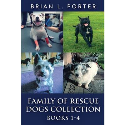 Family Of Rescue Dogs Collection - Books 1-4