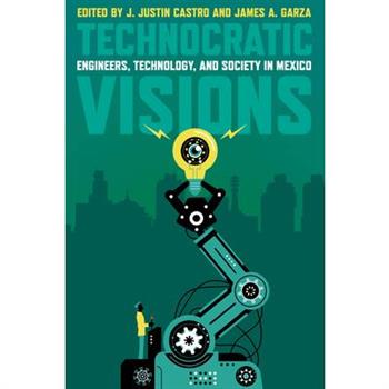 Technocratic Visions