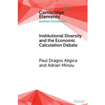 Institutional Diversity and the Economic Calculation Debate