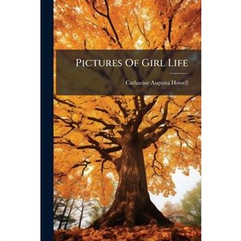 Pictures Of Girl Life