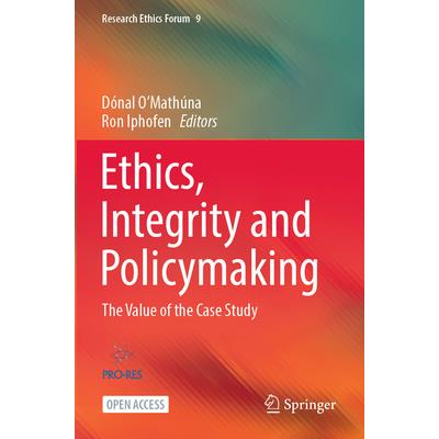 Ethics, Integrity and Policymaking