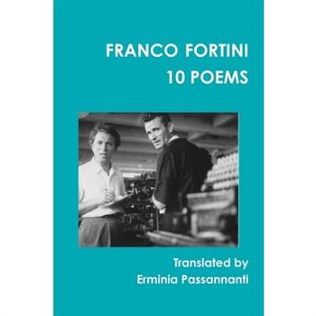 Franco Fortini - 10 poems