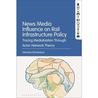 News Media Influence on Rail Infrastructure Policy