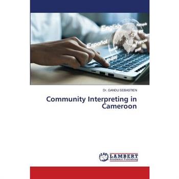 Community Interpreting in Cameroon
