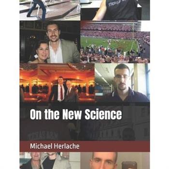 On the New Science