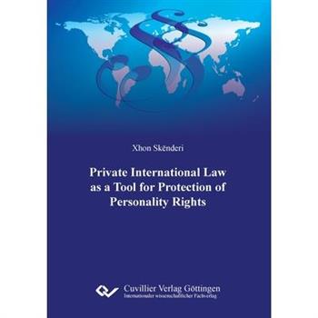 Private International Law as a Tool for Protection of Personality Rights