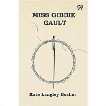 Miss Gibbie Gault