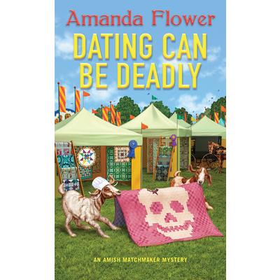 Dating Can Be Deadly