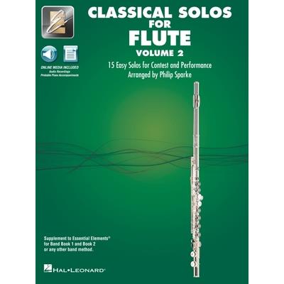 Essential Elements Classical Solos for Flute - Volume 2: 15 Easy Solos for Contest and Performance with Online Audio & Printable Piano Accompaniments