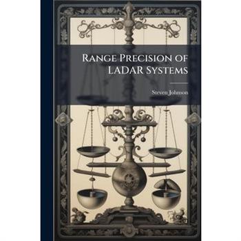 Range Precision of LADAR Systems
