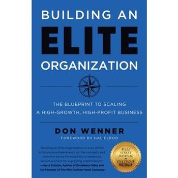 Building an Elite Organization
