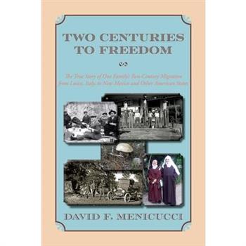 Two Centuries to Freedom