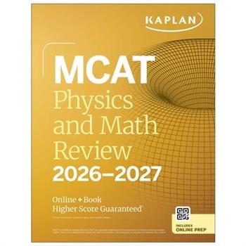 MCAT Physics and Math Review 2026-2027