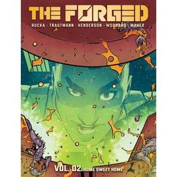 The Forged, Volume 2