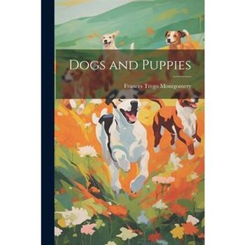 Dogs and Puppies