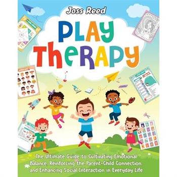 Play Therapy Play Therapy
