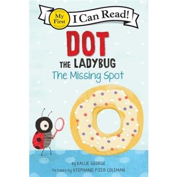 Dot the Ladybug: The Missing Dot