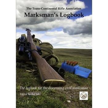 The Marksman's Logbook