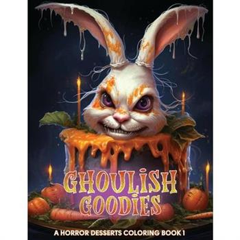Ghoulish Goodies