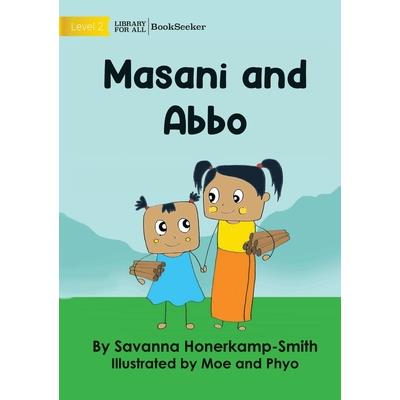 Masani and Abbo