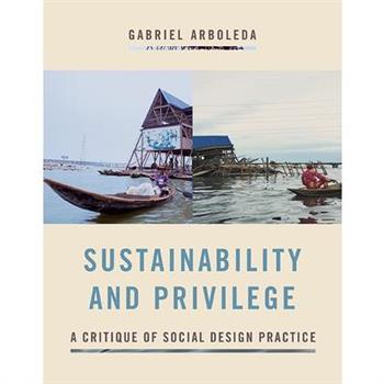 Sustainability and Privilege