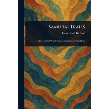 Samurai Trails