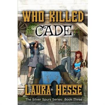 Who Killed Cade