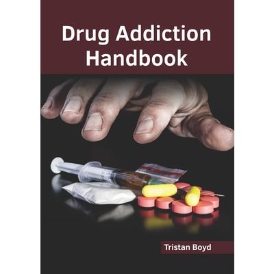 Drug Addiction Handbook