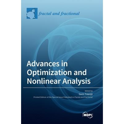 Advances in Optimization and Nonlinear Analysis