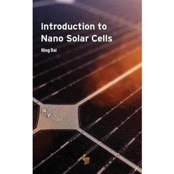 Introduction to Nano Solar Cells
