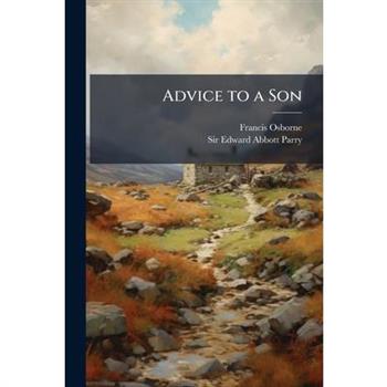 Advice to a Son