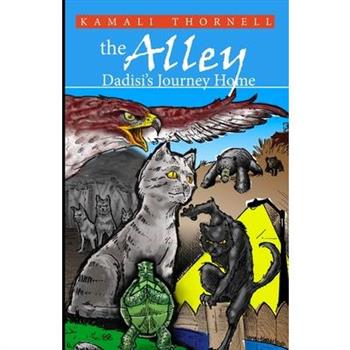The Alley, Dadisi's Journey Home