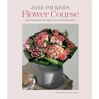Jane Packer's Flower Course