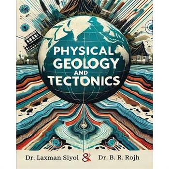 Physical Geology and tectonics