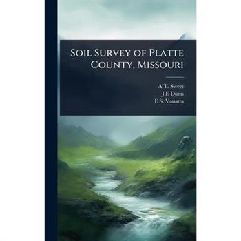 Soil Survey of Platte County, Missouri