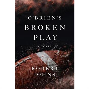 O'Brien's Broken Play O'Brien's Broken Play