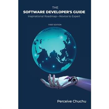 The Software Developer's Guide