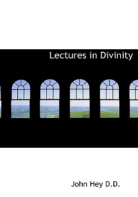 Lectures in Divinity