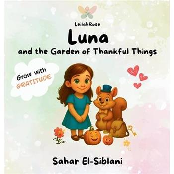 Luna And The Garden of Thankful Things
