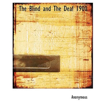 The Blind and the Deaf 1900