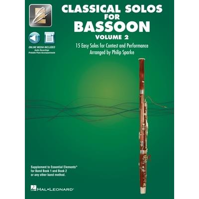 Essential Elements Classical Solos for Bassoon - Volume 2: 15 Easy Solos for Contest & Performance with Online Audio and Printable Piano Accompaniments