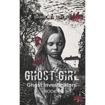 Ghost Girl