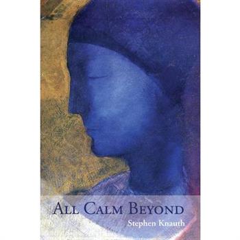 All Calm Beyond