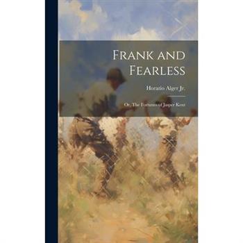 Frank and Fearless