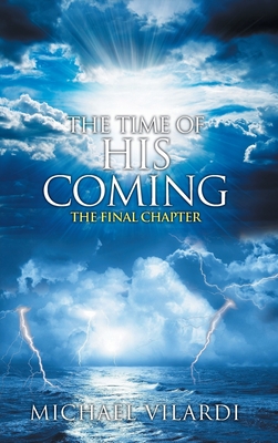 The Time Of His Coming