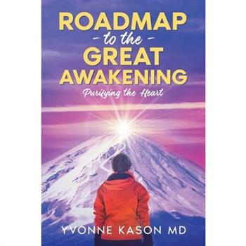 Roadmap to the Great Awakening