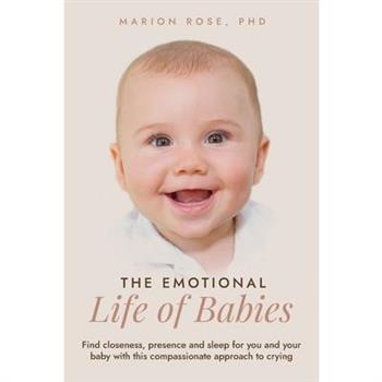 The Emotional Life of Babies